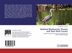Wetland Biodiversity Threats and their Root Causes