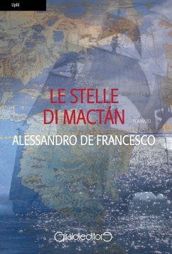 Le stelle di Mactán - De Francesco, Alessandro Le stelle di Mactán - De Francesco, Alessandro