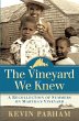 The Vineyard We Knew - Bild 1