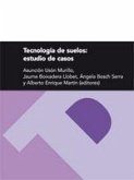 Tecnología de suelos : estudio de casos Tecnología de suelos : estudio de casos
