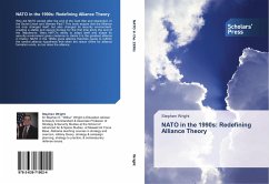 NATO in the 1990s: Redefining Alliance Theory - Wright, Stephen