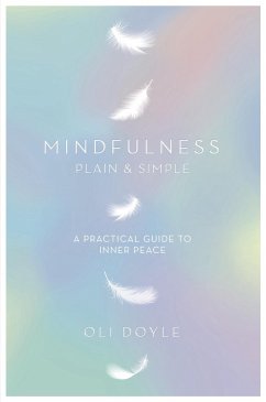 Mindfulness Plain & Simple - Doyle, Oli