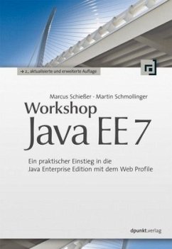 Workshop Java EE 7 - Schießer, Marcus;Schmollinger, Martin