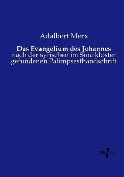 Das Evangelium des Johannes - Merx, Adalbert