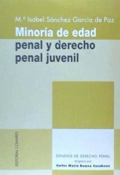 Minoría de edad penal y derecho penal juvenil - Sánchez García de Paz, María Isabel