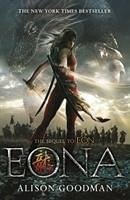 Eona: Return of the Dragoneye - Goodman, Alison