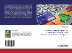 Role of ATM Services in Customer Satisfaction - Hussain, Safdar;Razzaq, Abdul