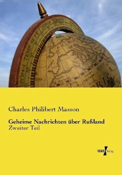 Geheime Nachrichten über Rußland - Masson, Charles Philibert