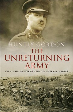 The Unreturning Army - Gordon, Huntly