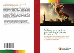 Qualidade do ar na área industrial do município de Barcarena ¿ PA - Araújo, Ivan
