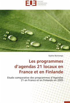 Les programmes d'agendas 21 locaux en France et en Finlande - Bontemps, Sophie