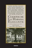 Cuentos de La Habana Elegante