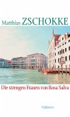 Die strengen Frauen von Rosa Salva (eBook, PDF)