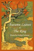 Autumn Leaves & The Ring: Poems By Frith (eBook, ePUB)