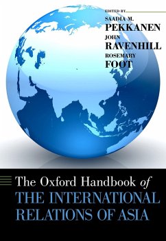 The Oxford Handbook of the International Relations of Asia (eBook, PDF)