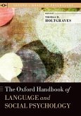 The Oxford Handbook of Language and Social Psychology (eBook, PDF)