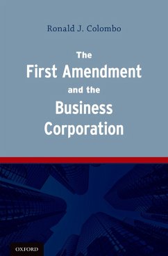 Cover The First Amendment and the Business Corporation (eBook, PDF)