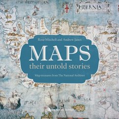 Maps: their untold stories (eBook, PDF) - Mitchell, Rose; Janes, Andrew