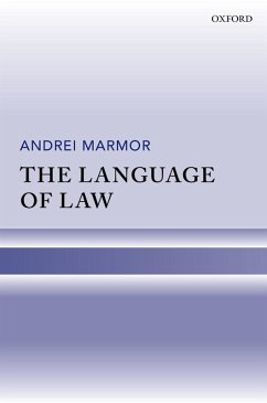 The Language of Law (eBook, ePUB) - Marmor, Andrei