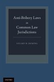 Anti-Bribery Laws in Common Law Jurisdictions (eBook, PDF)