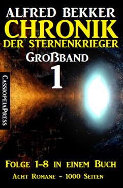 Chronik der Sternenkrieger Bd.1-8 (eBook, ePUB) - Bekker, Alfred