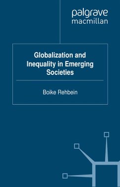 Globalization and Inequality in Emerging Societies (eBook, PDF)
