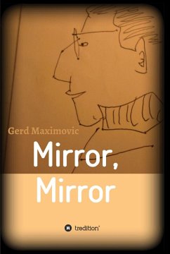 Mirror, Mirror (eBook, ePUB) - Maximovic, Gerd