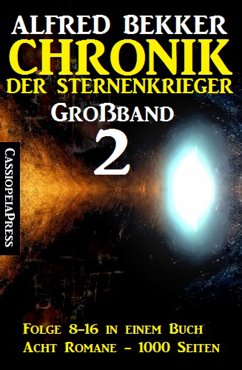 Chronik der Sternenkrieger Bd.9-16 (eBook, ePUB) - Bekker, Alfred