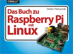 Das Buch zu Raspberry Pi mit Linux (eBook, ePUB) - Pietraszak, Stefan
