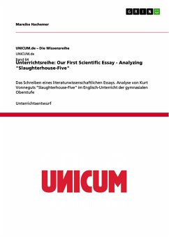 Unterrichtsreihe: Our First Scientific Essay - Analyzing 