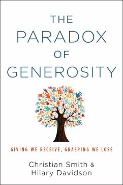 The Paradox of Generosity (eBook, PDF) - Smith, Christian; Davidson, Hilary