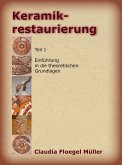 Keramik-Restaurierung (eBook, ePUB)