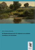 Die Waldbeschützungs-Lehre für angehende und ausübende Forstmänner und Cameralisten Die Waldbeschützungs-Lehre für angehende und ausübende Forstmänner und Cameralisten