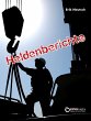 Heldenberichte (eBook, ePUB) - Bild 1