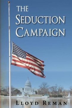 Seduction Campaign (eBook, ePUB) - Reman, Lloyd