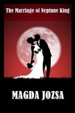 Marriage of Neptune King (eBook, ePUB)