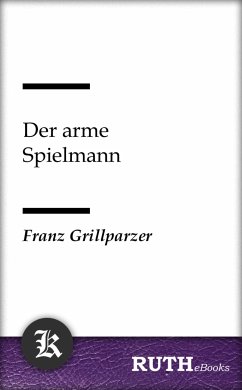 Der arme Spielmann (eBook, ePUB) - Grillparzer, Franz