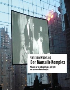 Der Marsalis-Komplex - Broecking, Christian