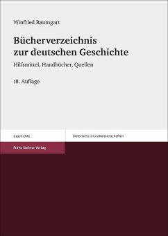 Bücherverzeichnis zur deutschen Geschichte - Baumgart, Winfried