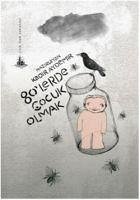 80lerde Cocuk Olmak - Aydemir, Kadir