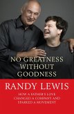 No Greatness Without Goodness (eBook, ePUB)