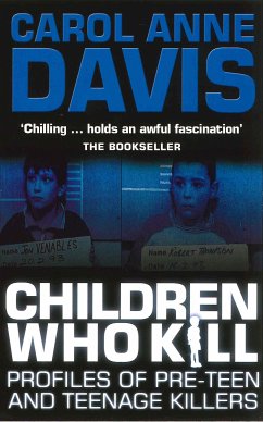 Children Who Kill (eBook, ePUB) - Davis, Carol Anne