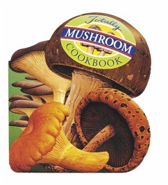 Totally Mushroom Cookbook (eBook, ePUB) - Siegel, Helene; Gillingham, Karen