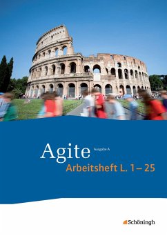 Agite 1. Arbeitsheft. Lehrgang Latein als zweite Fremdsprache - Beier, Barbara;Dold, Thomas;Lorenz, Sven;van Vugt, Benedikt;Vogel, Jörgen