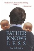 Father Knows Less (eBook, ePUB) Father Knows Less (eBook, ePUB)