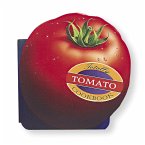 Totally Tomato Cookbook (eBook, ePUB)