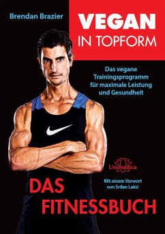 Vegan in Topform - Das Fitnessbuch - Brazier, Brendan