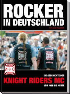 Rocker in Deutschland - Knight Riders MC - Brecht, Günter