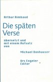 Die späten Verse