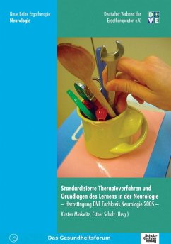 Standardisierte Therapieverfahren und Grundlagn des Lernens in der Neurologie (eBook, PDF) - Minkwitz, Kirsten; Scholz, Esther